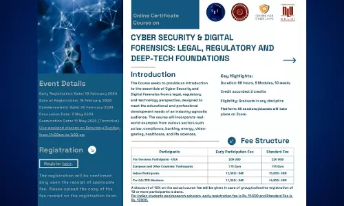 NLU Delhi: Online Certificate Course On Cyber Security And Digital Forensics: Legal, Regulatory And Deep-Tech Foundations