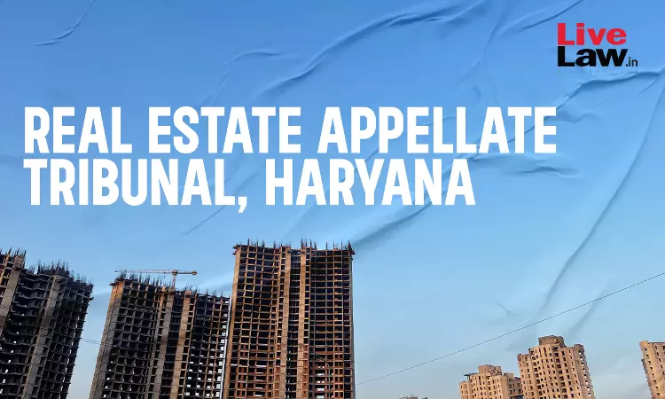 The Haryana Real Estate Appellate Tribunal Dismisses The Claim Of The Builder Based On The Force Majeure Clause