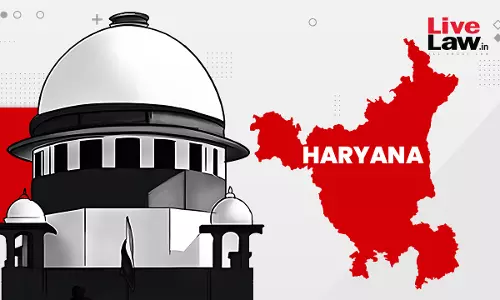 Supreme Court Issues Notice On Haryana Govts Plea Against High Court Order Striking Down 75% Domicile Quota As Unconstitutional