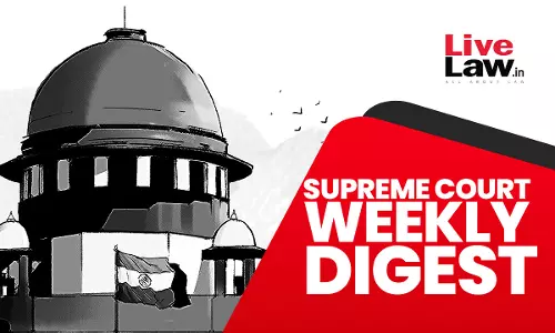 Supreme Court Weekly Digest With Subject /Statute Wise Index [March 25 to 31]