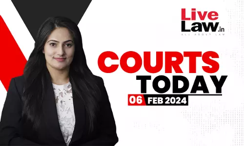 Courts Today 06.02.2024