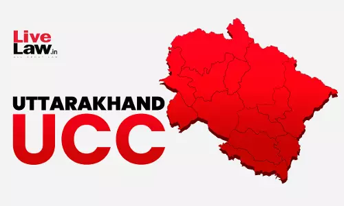 How Uttarakhand Uniform Civil Code Impacts Hindu, Muslim & Christian Succession Laws