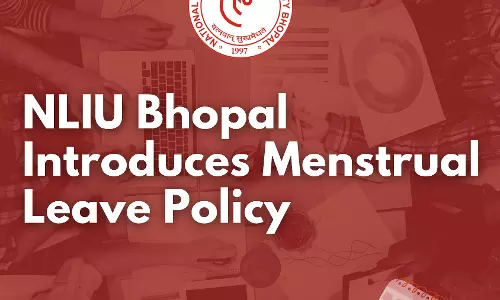 NLIU Bhopal Introduces Menstrual Leave Policy NLIU Bhopal Introduces Menstrual Leave Policy