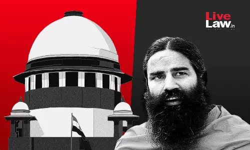 Entire Country Taken For A Ride, You Shut Eyes For 2 Years!: Supreme Court Pulls Up Union For Inaction On Patanjali Ayurved Ads