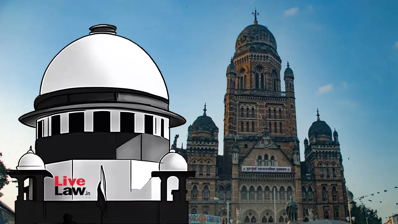 Supreme Court Flags Issues For Mumbai Municipal Corporation To Address In Contempt Case Over Workers Permanency Status