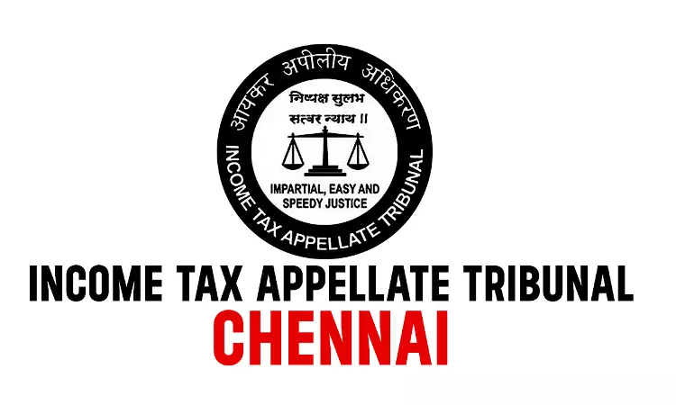 Time Barred Notice Issued U/s 153C And Consequent Assessment Order Passed U/s 143(3) R/w/s 153C Is Void Ab Initio: Chennai ITAT