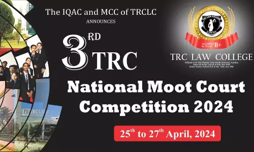 3rd TRC National Moot Court Competition 2024 [25th to 27th April]
