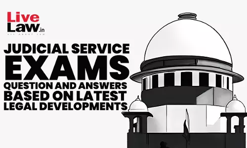 Important MCQs Based On Latest Supreme Court Judgments For Law Examinations Important MCQs Based On Latest Supreme Court Judgments For Law Examinations