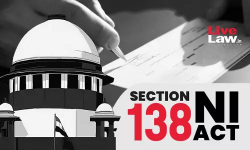 S.143A NI Act | Interim Compensation In Cheque Dishonour Cases Isnt Mandatory : Supreme Court Lays Down Broad Parameters