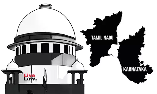 Pennaiyar River Dispute | Mediation Process Has Failed : Tamil Nadu And Karnataka Govts Tell Supreme Court Pennaiyar River Dispute | Mediation Process Has Failed : Tamil Nadu And Karnataka Govts Tell Supreme Court