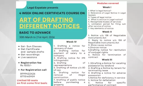 Legal Expatiate: 4 Week Online Certificate Course On Art Of Drafting Different Kinds Of Notices [30th March To 21st April]