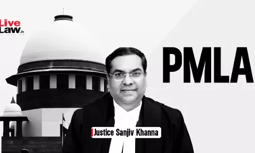 Statement Made Before Court Ultimately Matters Than Statement Under Section 50 PMLA : Justice Sanjiv Khanna