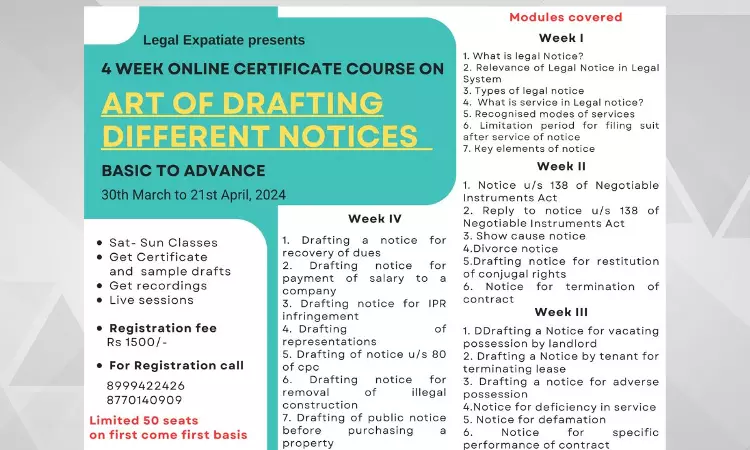 Legal Expatiate: 4 Week Online Certificate Course On Art Of Drafting Different Kinds Of Notices [30th March To 21st April]