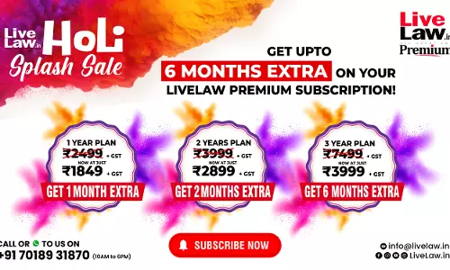 [LAST ONE HOUR LEFT] LIVELAWs HOLI SPLASH SALE: Get Upto 6 Months Extra On Premium Subscription [Subscribe Now!]