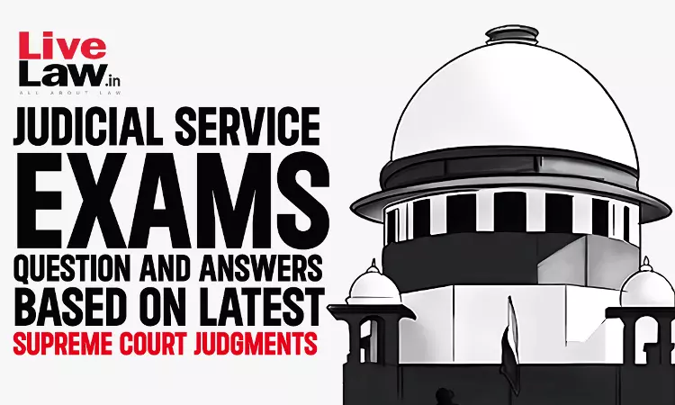 Important MCQs Based On Latest Supreme Court Judgments For Law Examination