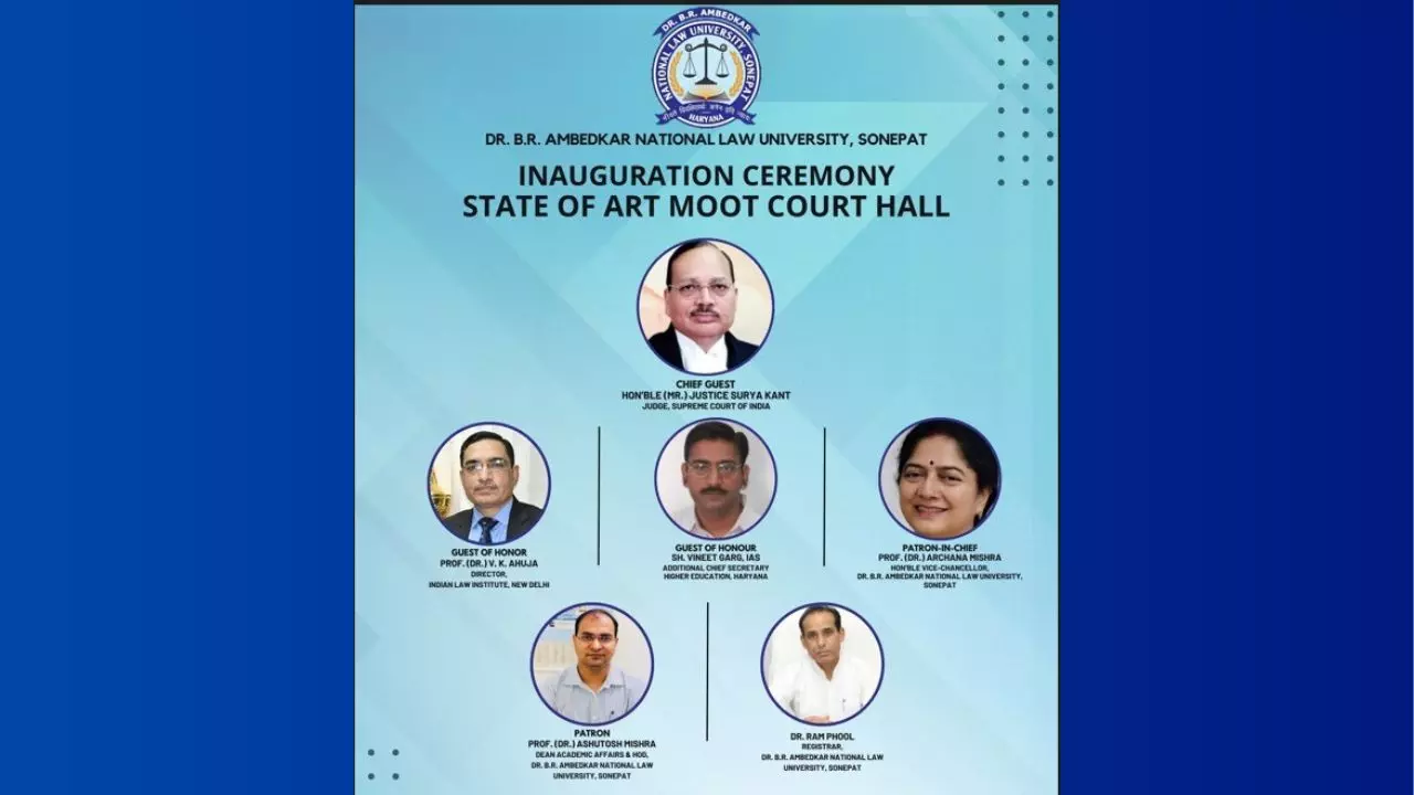 Justice Surya Kant To Inaugurate The State Of Art Moot Court Hall At Dr. B.R. Ambedkar National Law University, Sonepat On 30th March Justice Surya Kant To Inaugurate The State Of Art Moot Court Hall At Dr. B.R. Ambedkar National Law University, Sonepat On 30th March
