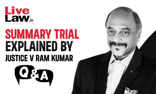 Summary Trial Explained By Justice V Ramkumar [Q and A]