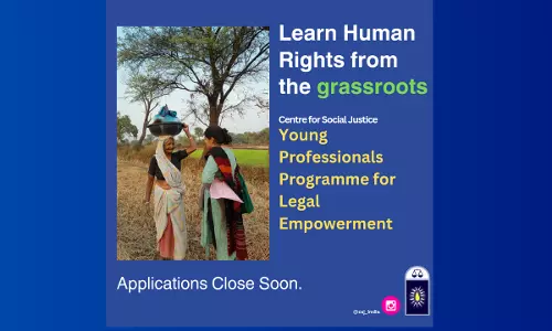 Centre For Social Justice: Young Professionals Programme For Legal Empowerment [Last Date April 10, 2024]