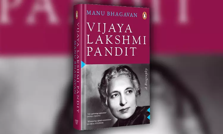 Book Review: Vijaya Lakshmi Pandit Book Review: Vijaya Lakshmi Pandit