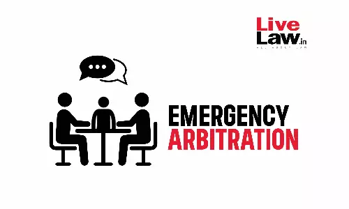Emergency Arbitration In India And Contentious Issues