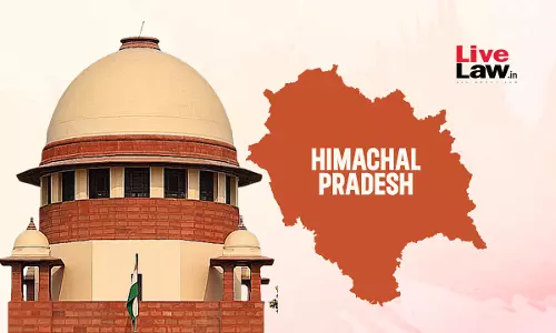 Supreme Court Imposes Rs 5 Lakh Fine On Himachal Pradesh Housing For Securing Contract For Pvt Company By Deceiving High Court