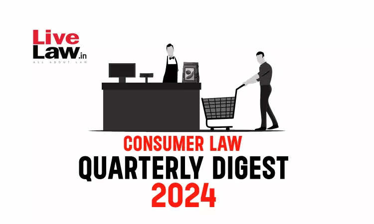 Consumer Cases Quarterly Digest 2024