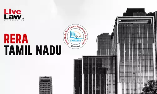 Tamil Nadu RERA Mandates Three Bank Accounts Per Real Estate Project To Track Homebuyer Funds