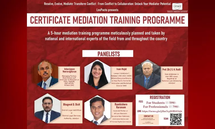 Lex Pacto:1st Virtual National Mediation Competition Cum Certified Training Program