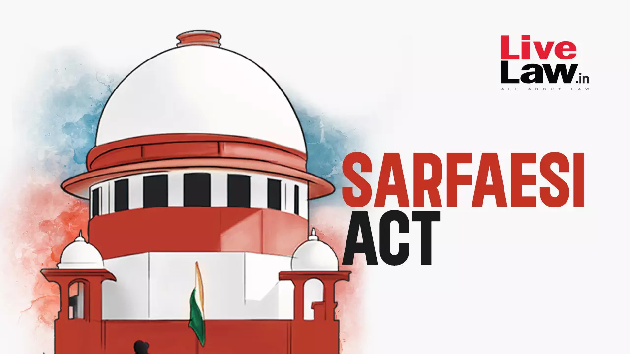 Know The Law | Does Delayed Payment By Auction Purchaser Invalidate Sale Under SARFAESI Act?