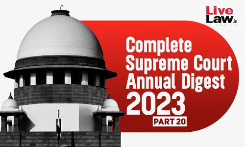 The Complete Supreme Court Annual Digest- 2023 [Part-XX]