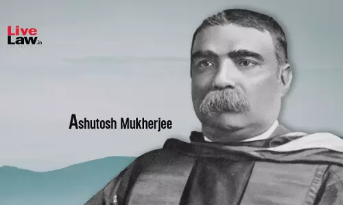 Sir Asutosh Mookerjee - The Renaissance Man: A Centennial Tribute