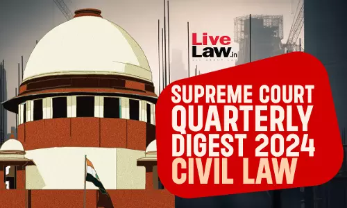 Supreme Court Quarterly Civil Digest 2024