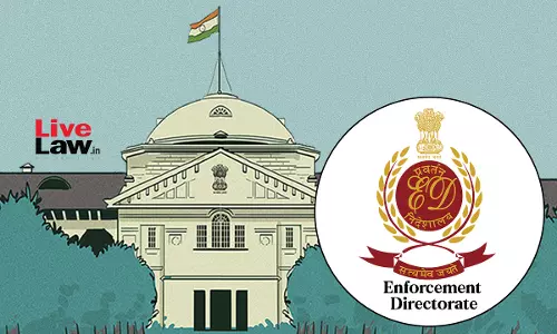 Allahabad HC Raps ED Over Utter Failure To Probe Multi-Crore Shine City Scam Properly, Seeks Progress Report