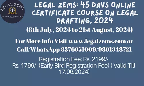 [Advt.]Legal Zems: Online Certificate Course On Legal Drafting 2024
