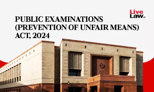 Law Punishing Paper Leak & Unfair Means In Public Exams Takes Effect From June 21