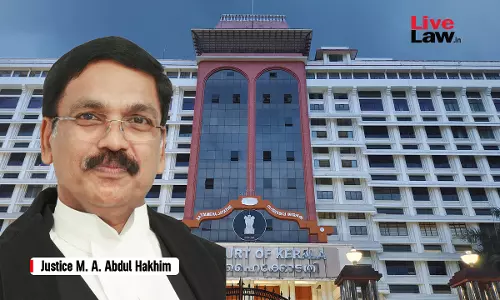When Appeal Against Decree In A Suit Decided By Common Judgment Is Disposed, Principle Of Res Judicata Applies To Other Decrees: Kerala HC