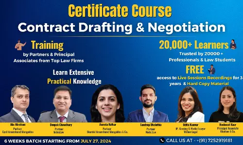 [Advt.]Certificate Course On Contract Drafting & Negotiation By Bettering Results [Register Now]