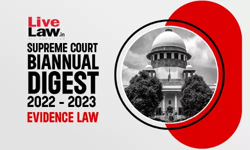 Supreme Court Biannual Digest 2022 - 2023 -Evidence Act