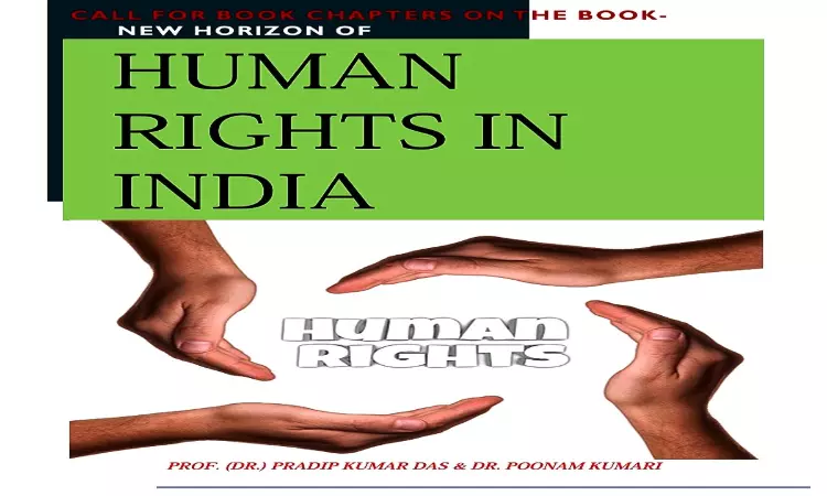 [Advt.] Call For Chapters For The Book New Horizon Of Human Rights In India