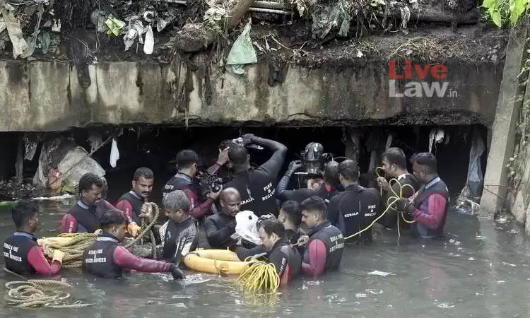 Sanitation Worker Swept To Death While Cleaning Aamayizhanchan Canal: Kerala High Court Says Incident Should Serve As An Eye-Opener