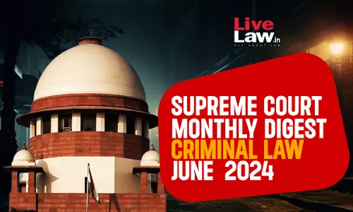 Supreme Court Criminal Digest -May 2024