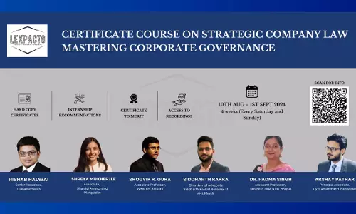 [Advt.] LexPactos Certificate Course On Strategic Company Law: Mastering Corporate Governance