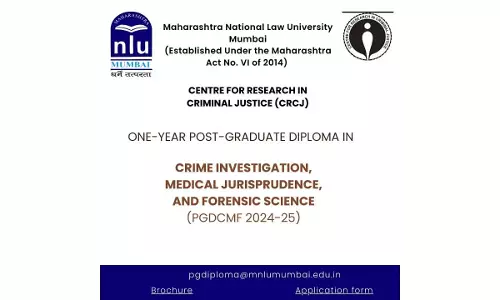 MNLU: One-Year Post-Graduate Diploma In Crime Investigation, Medical Jurisprudence, And Forensic Science MNLU: One-Year Post-Graduate Diploma In Crime Investigation, Medical Jurisprudence, And Forensic Science