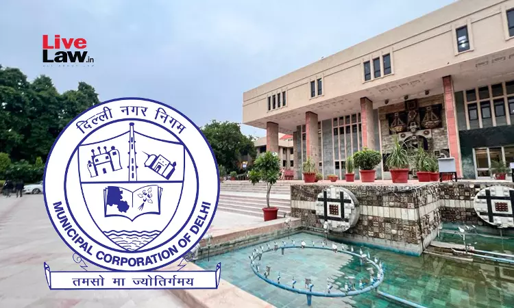 MCDs Own Lapses Bar It From Withholding Dues: Delhi High Court Upholds ₹1.01 Crore Decree In Favour Of Contractor MCDs Own Lapses Bar It From Withholding Dues: Delhi High Court Upholds ₹1.01 Crore Decree In Favour Of Contractor