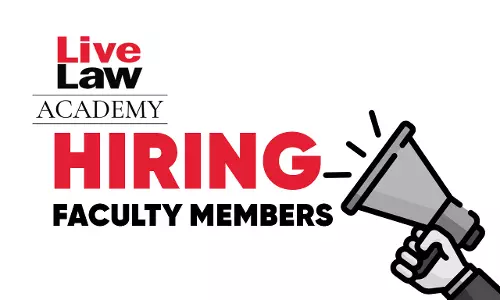 LiveLaw Academy Is Hiring Full Time/Part Time Faculties For Judicial Services Examination Preparation Course LiveLaw Academy Is Hiring Full Time/Part Time Faculties For Judicial Services Examination Preparation Course