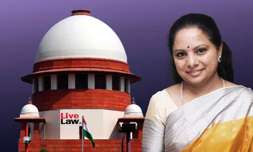 Cant Deny Benefit Of First Proviso To S.45 PMLA Merely Because A Woman Is Well-Educated Or An MP/MLA : Supreme Court In K Kavitha Case