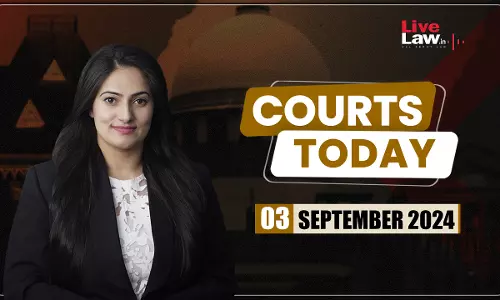 Courts Today 03.09.24
