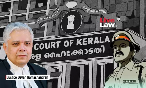 Kerala High Court Convicts Police Officer Who Abused Advocate; 2 Months Imprisonment Imposed For Contempt Of Court