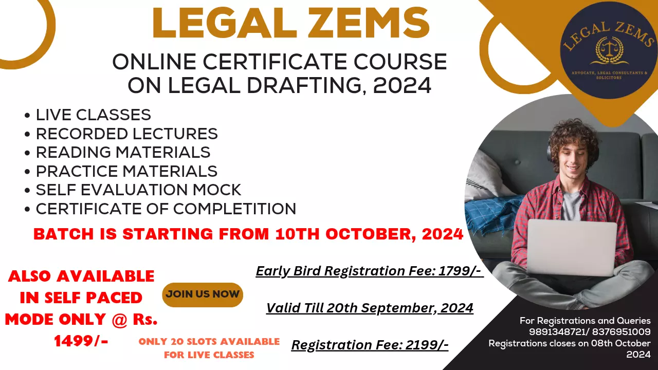 [Advt.] Legal Zems: Online Certificate Course On Legal Drafting, 2024