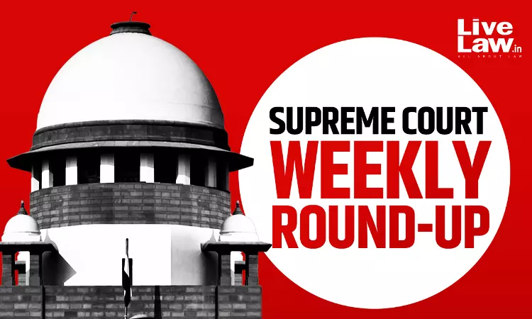 Supreme Court Weekly Round-up: October 7, 2024 To October 13, 2024 Supreme Court Weekly Round-up: October 7, 2024 To October 13, 2024